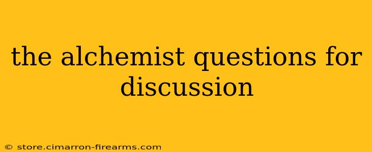 the alchemist questions for discussion