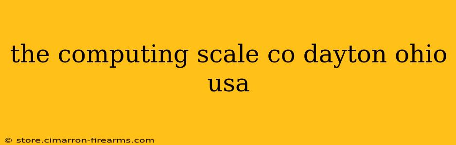 the computing scale co dayton ohio usa