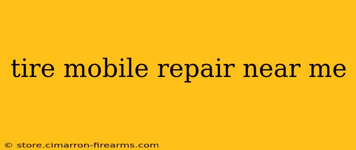 tire mobile repair near me