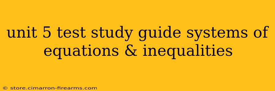 unit 5 test study guide systems of equations & inequalities