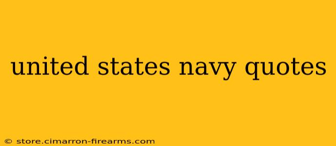 united states navy quotes