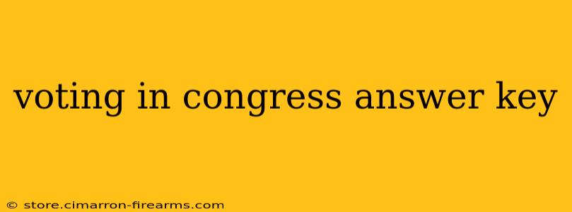 voting in congress answer key