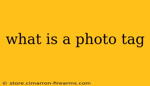 what is a photo tag