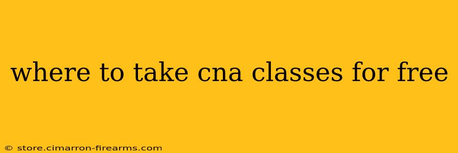 where to take cna classes for free