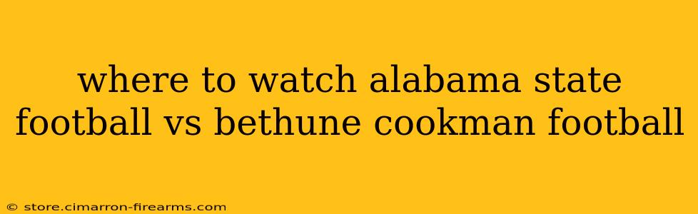 where to watch alabama state football vs bethune cookman football