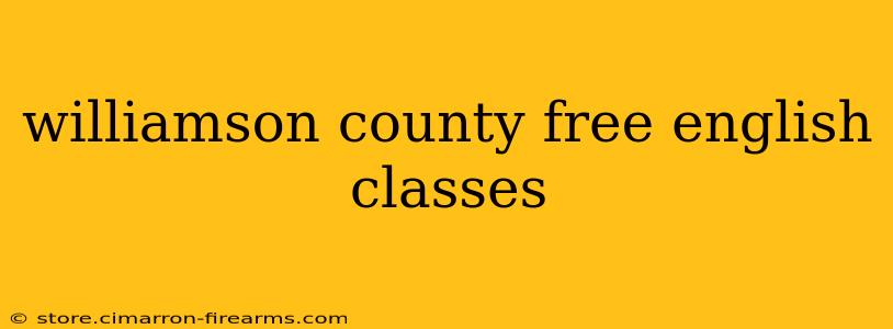 williamson county free english classes