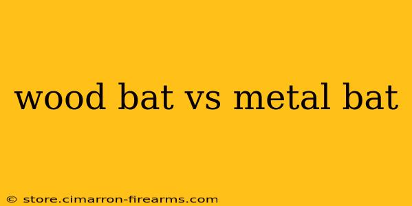 wood bat vs metal bat