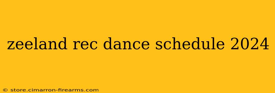 zeeland rec dance schedule 2024